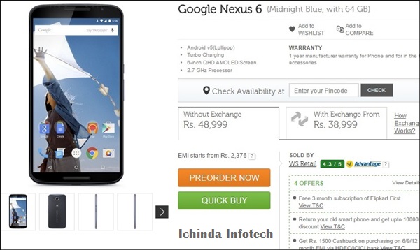 Google Nexus 6 is avaiavle for Pre-order at Rs 43,999 for 32GB and Rs 48,999 for 64GB